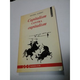 CAPITALISM CONTRA CAPITALISM - MICHEL ALBERT